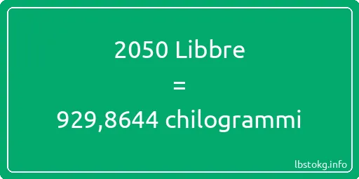 2050 Libbre a chilogrammi - 2050 Libbre a chilogrammi