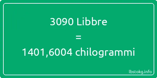 3090 Libbre a chilogrammi - 3090 Libbre a chilogrammi