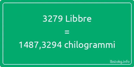 3279 Libbre a chilogrammi - 3279 Libbre a chilogrammi