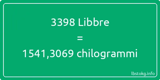 3398 Libbre a chilogrammi - 3398 Libbre a chilogrammi