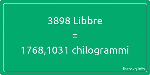 3898 Libbre a chilogrammi - 3898 Libbre a chilogrammi