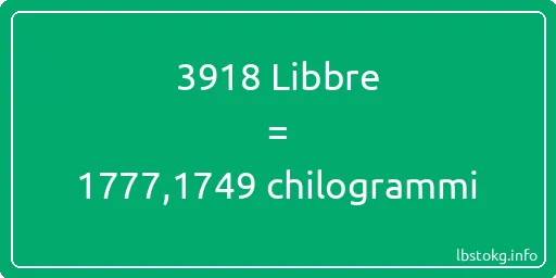 3918 Libbre a chilogrammi - 3918 Libbre a chilogrammi