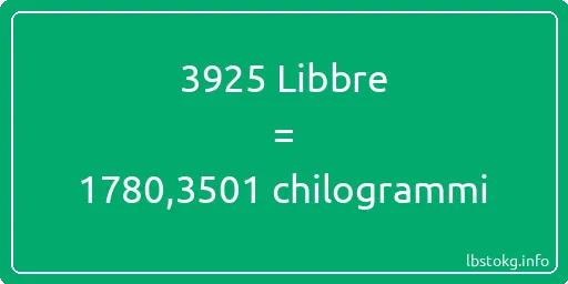 3925 Libbre a chilogrammi - 3925 Libbre a chilogrammi