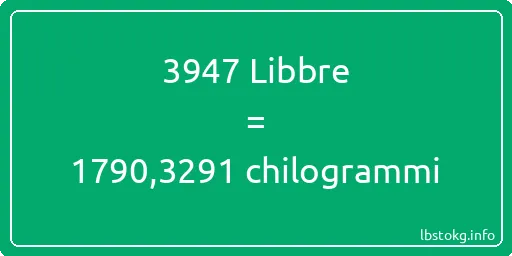 3947 Libbre a chilogrammi - 3947 Libbre a chilogrammi