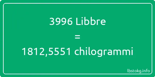 3996 Libbre a chilogrammi - 3996 Libbre a chilogrammi