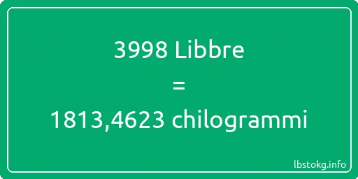 3998 Libbre a chilogrammi - 3998 Libbre a chilogrammi