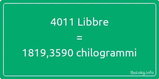 4011 Libbre a chilogrammi - 4011 Libbre a chilogrammi