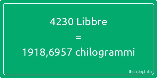 4230 Libbre a chilogrammi - 4230 Libbre a chilogrammi