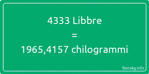 4333 Libbre a chilogrammi - 4333 Libbre a chilogrammi