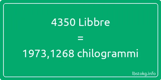 4350 Libbre a chilogrammi - 4350 Libbre a chilogrammi