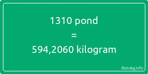 1310 pond naar kilogram - 1310 pond naar kilogram