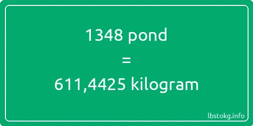 1348 pond naar kilogram - 1348 pond naar kilogram