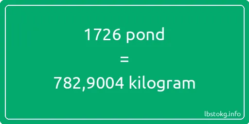 1726 pond naar kilogram - 1726 pond naar kilogram