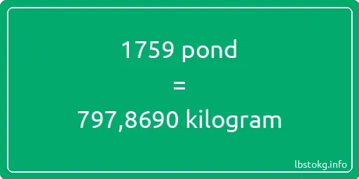 1759 pond naar kilogram - 1759 pond naar kilogram