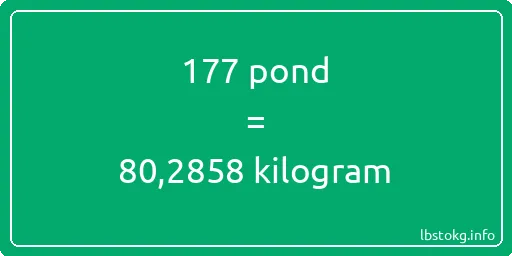 177 pond naar kilogram - 177 pond naar kilogram