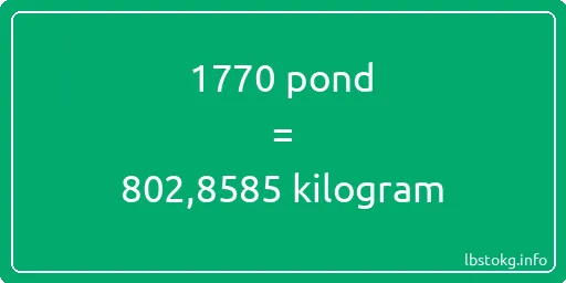 1770 pond naar kilogram - 1770 pond naar kilogram