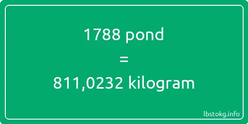 1788 pond naar kilogram - 1788 pond naar kilogram