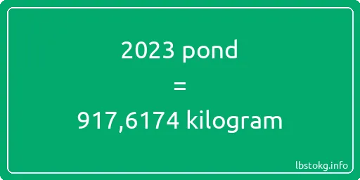 2023 pond naar kilogram - 2023 pond naar kilogram