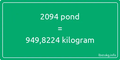 2094 pond naar kilogram - 2094 pond naar kilogram