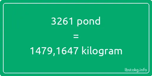 3261 pond naar kilogram - 3261 pond naar kilogram