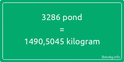 3286 pond naar kilogram - 3286 pond naar kilogram