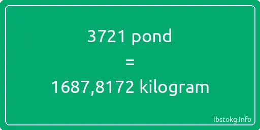 3721 pond naar kilogram - 3721 pond naar kilogram