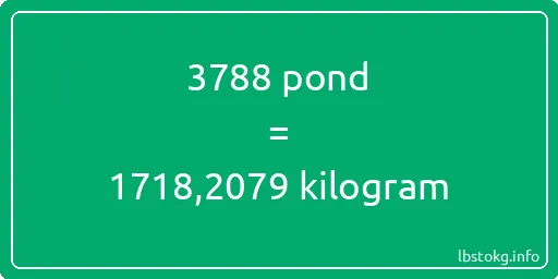 3788 pond naar kilogram - 3788 pond naar kilogram