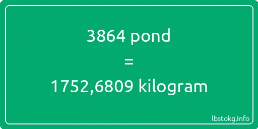 3864 pond naar kilogram - 3864 pond naar kilogram