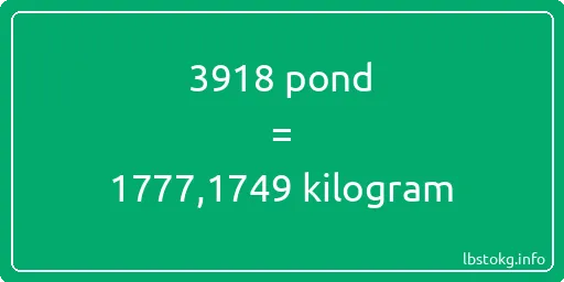 3918 pond naar kilogram - 3918 pond naar kilogram