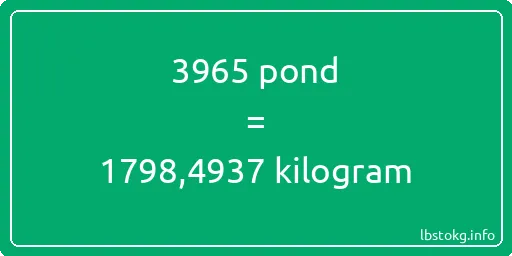 3965 pond naar kilogram - 3965 pond naar kilogram