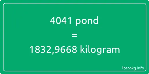 4041 pond naar kilogram - 4041 pond naar kilogram