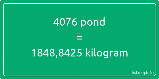 4076 pond naar kilogram - 4076 pond naar kilogram