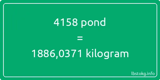 4158 pond naar kilogram - 4158 pond naar kilogram