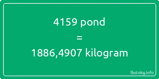 4159 pond naar kilogram - 4159 pond naar kilogram