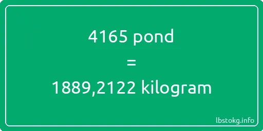 4165 pond naar kilogram - 4165 pond naar kilogram