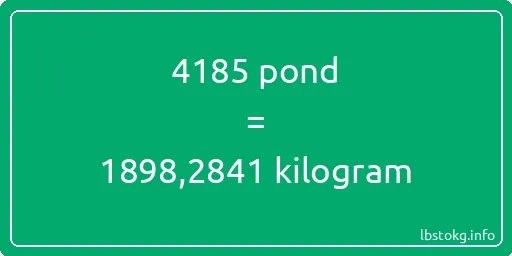 4185 pond naar kilogram - 4185 pond naar kilogram