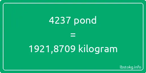 4237 pond naar kilogram - 4237 pond naar kilogram