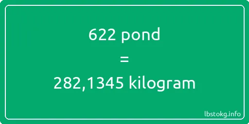 622 pond naar kilogram - 622 pond naar kilogram