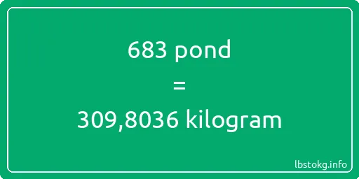 683 pond naar kilogram - 683 pond naar kilogram