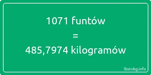 1071 funtów do kilogramów - 1071 funtów do kilogramów