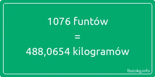 1076 funtów do kilogramów - 1076 funtów do kilogramów