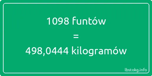 1098 funtów do kilogramów - 1098 funtów do kilogramów