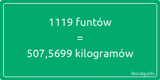 1119 funtów do kilogramów - 1119 funtów do kilogramów