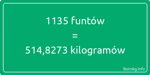 1135 funtów do kilogramów - 1135 funtów do kilogramów