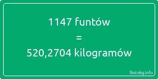 1147 funtów do kilogramów - 1147 funtów do kilogramów