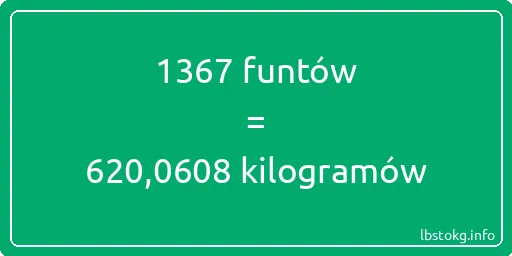 1367 funtów do kilogramów - 1367 funtów do kilogramów