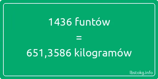 1436 funtów do kilogramów - 1436 funtów do kilogramów