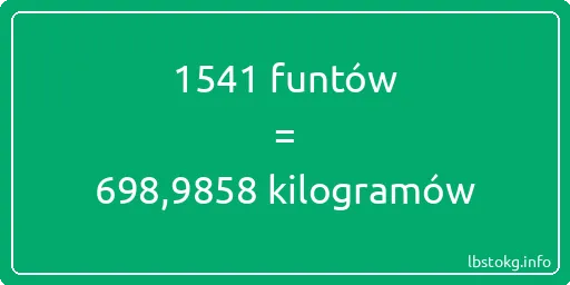 1541 funtów do kilogramów - 1541 funtów do kilogramów