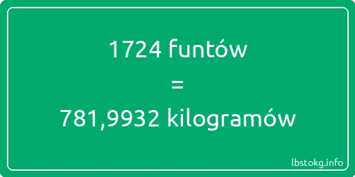 1724 funtów do kilogramów - 1724 funtów do kilogramów