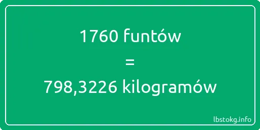 1760 funtów do kilogramów - 1760 funtów do kilogramów